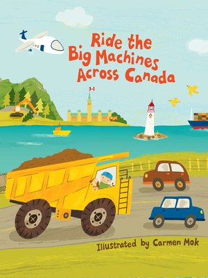 cover image of Ride the Big Machines Across Canada